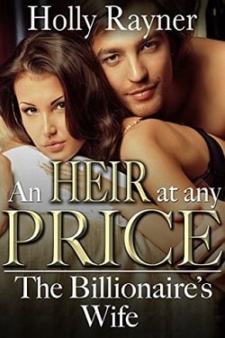 The Billionaire's Wife (An Heir At Any Price 2)