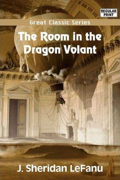 The Room in the Dragon Volant