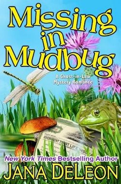 Missing in Mudbug (Ghost-in-Law 5)