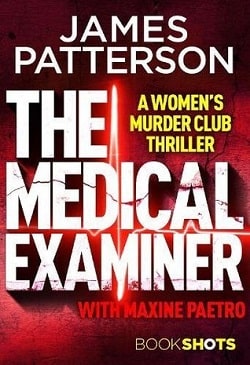 The Medical Examiner (Women's Murder Club 16.50)