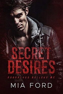 Secret Desires (Roughshod Rollers MC 4)