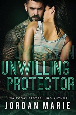 Unwilling Protector (Steel Vipers MC)