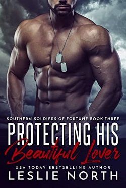 Protecting His Beautiful Lover (Southern Soldiers of Fortune 3)