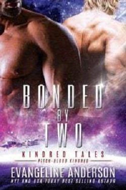 Bonded by Two (Kindred Tales)