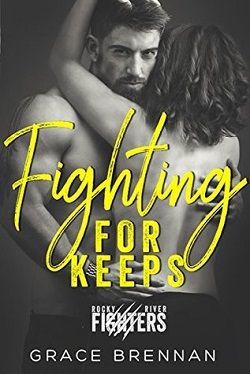 Fighting for Keeps (Rocky River Fighters 2)