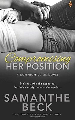 Compromising Her Position (Compromise Me 1)