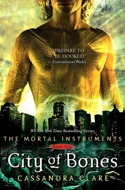 City of Bones (The Mortal Instruments 1)