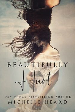 Beautifully Hurt (Beautifully Broken)