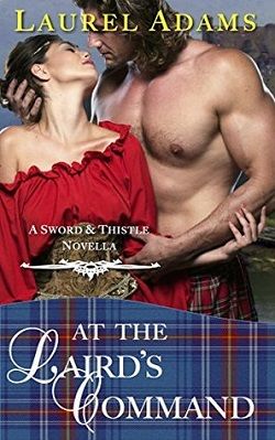 At The Laird's Command (Sword and Thistle 3)