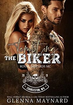 Tempting The Biker (Royal Bastards MC: Charleston, WV 3)