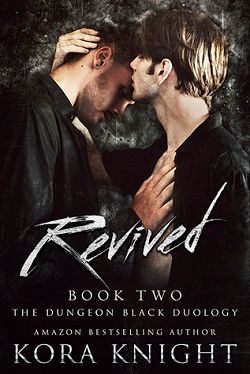 Revived (The Dungeon Black Duology 2)