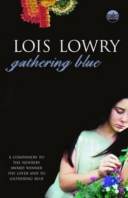 Gathering Blue (The Giver Quartet 2)