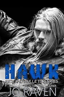 Hawk (Sex and Bullets 2)