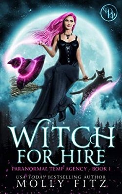Witch for Hire (Paranormal Temp Agency 1)