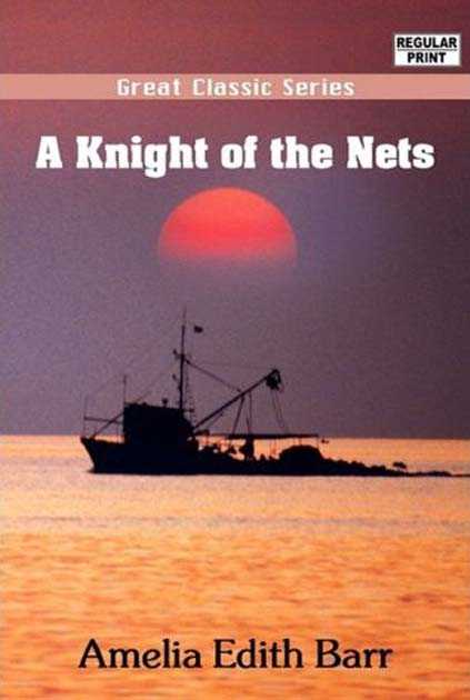 A Knight of the Nets