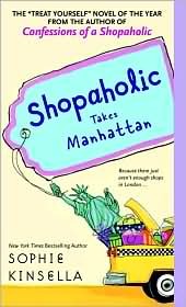 Shopaholic Takes Manhattan (Shopaholic #2)