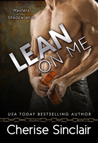 Lean on Me (Masters of the Shadowlands #4)
