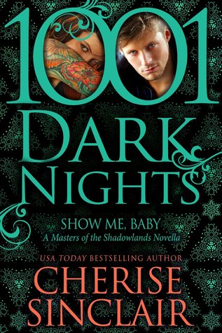 Show Me, Baby (Masters of the Shadowlands #9)