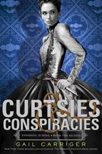 Curtsies & Conspiracies (Finishing School #2)