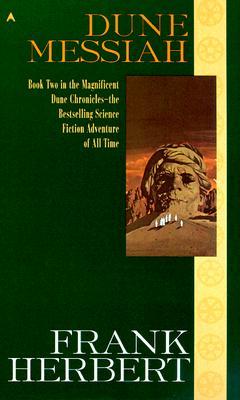 Dune Messiah (Dune Chronicles #2)