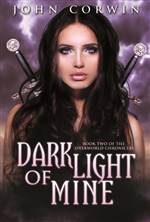 Dark Light of Mine (Overworld Chronicles #2)