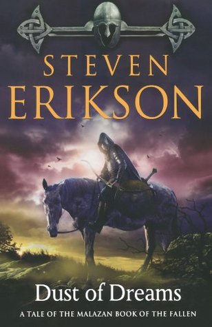 Dust of Dreams (The Malazan Book of the Fallen #9)