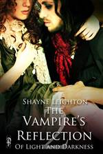 The Vampire's Reflection (Of Light and Darkness #2)