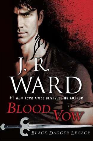 Blood Vow (Black Dagger Legacy #2)