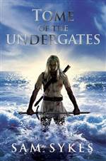 Tome of the Undergates (Aeons' Gate #1)