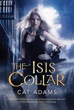 The Isis Collar (Blood Singer #4)